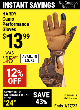 Buy the HARDY Camo Performance Gloves X-Large (Item 64415/64414) for $13.99, valid through 1/27/2022.