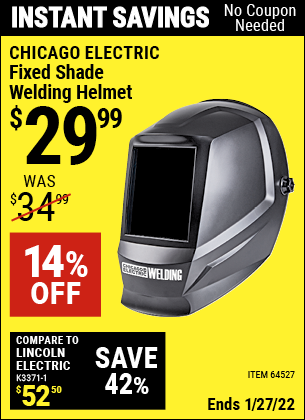 Buy the CHICAGO ELECTRIC Fixed Shade Welding Helmet (Item 64527) for $29.99, valid through 1/27/2022.