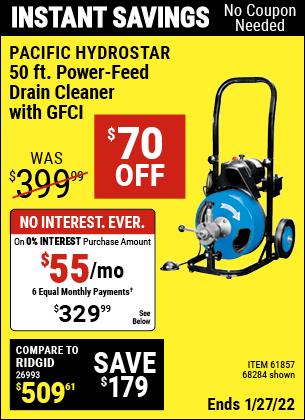 Buy the PACIFIC HYDROSTAR 50 Ft. Commercial Power-Feed Drain Cleaner with GFCI (Item 68284/61857) for $329.99, valid through 1/27/2022.