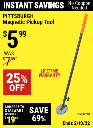 Buy the PITTSBURGH Heavy Duty Magnetic Pickup Tool (Item 42288) for $5.99, valid through 2/10/2022.