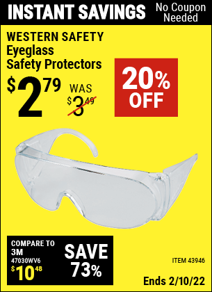 Buy the WESTERN SAFETY Eyeglass Safety Protectors (Item 43946) for $2.79, valid through 2/10/2022.
