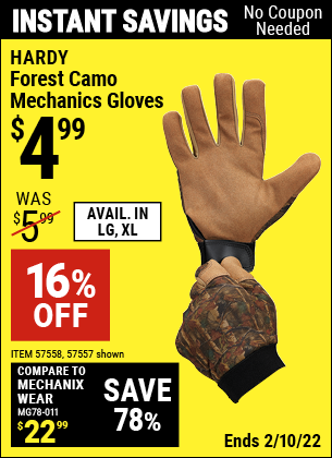 Buy the HARDY Forest Camo Mechanics Gloves, Large (Item 57557/57558) for $4.99, valid through 2/10/2022.
