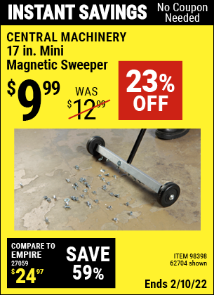 Buy the CENTRAL MACHINERY 17 In. Mini Magnetic Sweeper (Item 62704/98398) for $9.99, valid through 2/10/2022.