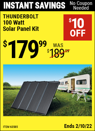 Buy the THUNDERBOLT MAGNUM SOLAR 100 Watt Solar Panel Kit (Item 63585) for $179.99, valid through 2/10/2022.