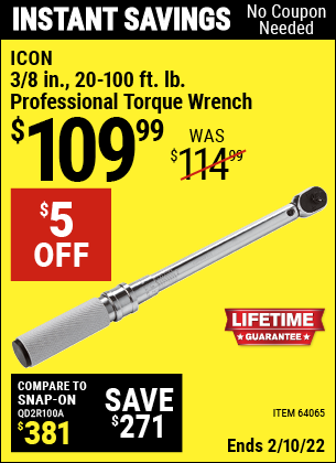 Buy the ICON 3/8 in. Drive Professional Click Type Torque Wrench (Item 64065) for $109.99, valid through 2/10/2022.