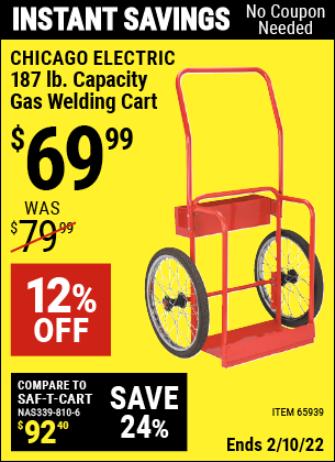 Buy the CHICAGO ELECTRIC Gas Welding Cart (Item 65939) for $69.99, valid through 2/10/2022.