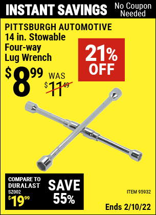 Buy the PITTSBURGH AUTOMOTIVE 14 In. Stowable Four-Way Lug Wrench (Item 95932) for $8.99, valid through 2/10/2022.