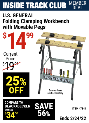 Inside Track Club members can buy the U.S. GENERAL Folding Clamping Workbench with Movable Pegs (Item 47844) for $14.99, valid through 2/24/2022.