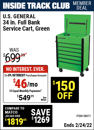 Inside Track Club members can buy the U.S. GENERAL 34 in. Full Bank Service Cart – Green (Item 58071) for $549.99, valid through 2/24/2022.