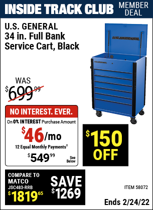 Inside Track Club members can buy the U.S. GENERAL 34 in. Full Bank Service Cart – Blue (Item 58072) for $549.99, valid through 2/24/2022.