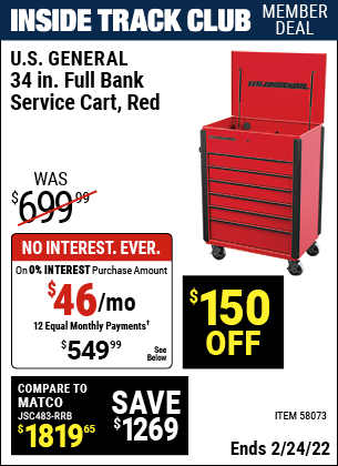 Inside Track Club members can buy the U.S. GENERAL 34 in. Full Bank Service Cart – Red (Item 58073) for $549.99, valid through 2/24/2022.
