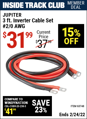 Inside Track Club members can buy the JUPITER 3 Ft. Inverter Cable Set (Item 63748) for $31.99, valid through 2/24/2022.