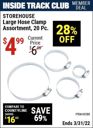 Inside Track Club members can buy the STOREHOUSE Large Hose Clamp Assortment 20 Pc. (Item 63280) for $4.99, valid through 3/31/2022.