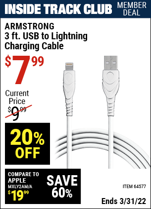 Inside Track Club members can buy the ARMSTRONG 3 Ft. Lightning Cable for iPhone (Item 64577) for $7.99, valid through 3/31/2022.