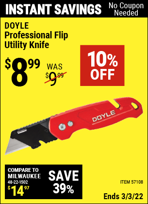 Buy the DOYLE Professional Flip Utility Knife (Item 57108) for $8.99, valid through 3/3/2022.