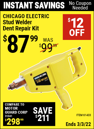 Buy the CHICAGO ELECTRIC Stud Welder Dent Repair Kit (Item 61433) for $87.99, valid through 3/3/2022.