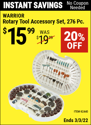 Buy the WARRIOR 276 Pc. Rotary Tool Accessory Set (Item 62440) for $15.99, valid through 3/3/2022.