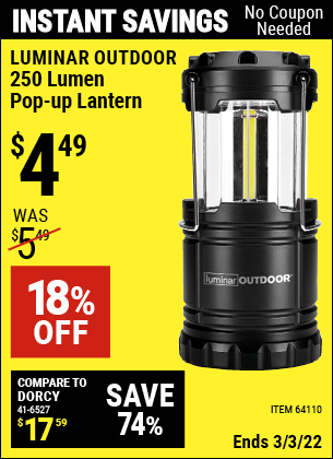Buy the LUMINAR OUTDOOR 250 Lumen Compact Pop-Up Lantern (Item 64110) for $4.49, valid through 3/3/2022.