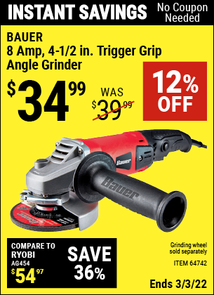 Buy the BAUER Corded 4-1/2 in. 8 Amp Heavy Duty Trigger Grip Angle Grinder with Tool-Free Guard (Item 64742) for $34.99, valid through 3/3/2022.