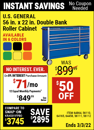 Buy the U.S. GENERAL 56 in. Double Bank Roller Cabinet (Item 64864/56110/56111/56112/64165/64458/64457) for $849.99, valid through 3/3/2022.