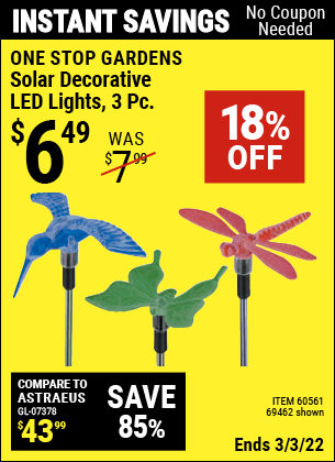 Buy the ONE STOP GARDENS Solar Decorative LED Lights (Item 69462/60561) for $6.49, valid through 3/3/2022.