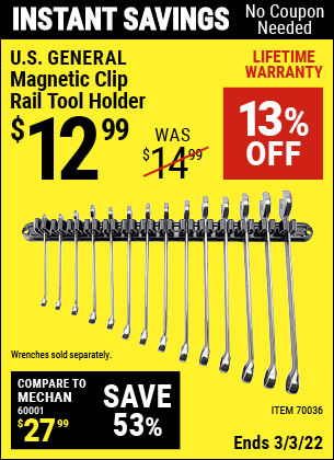 Buy the U.S. GENERAL Magnetic Clip Rail Tool Holder (Item 70036) for $12.99, valid through 3/3/2022.