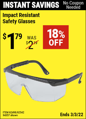 Buy the WESTERN SAFETY Impact Resistant Safety Glasses (Item 94357/62498/62542) for $1.79, valid through 3/3/2022.