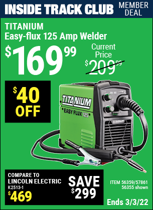 TITANIUM Titanium Easy-Flux 125 Amp Welder for $169.99 – Harbor Freight ...