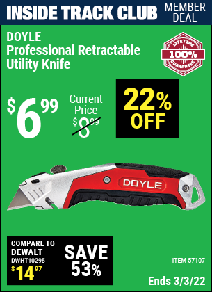 Inside Track Club members can buy the DOYLE Professional Retractable Utility Knife (Item 57107) for $6.99, valid through 3/3/2022.