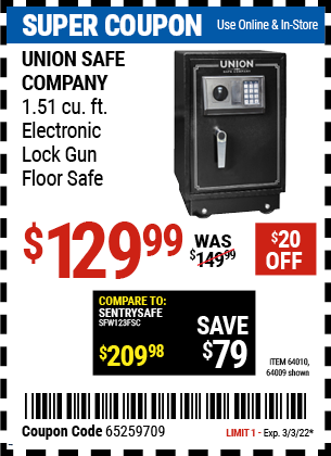 Buy the UNION SAFE COMPANY 1.51 cu. ft. Electronic Lock Gun Floor Safe (Item 64009/64010) for $129.99, valid through 3/3/2022.