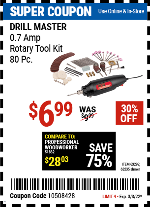 Buy the DRILL MASTER Rotary Tool Kit 80 Pc. (Item 63235/63292) for $6.99, valid through 3/3/2022.