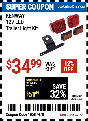 Buy the KENWAY 12 Volt LED Trailer Light Kit (Item 64275/64337) for $34.99, valid through 3/3/2022.
