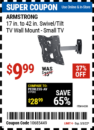 Buy the ARMSTRONG 17 In. To 42 In. Swivel/Tilt TV Wall Mount (Item 64238) for $9.99, valid through 3/3/2022.