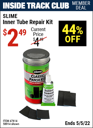Inside Track Club members can buy the SLIME Inner Tube Repair Kit (Item 47614/58914) for $2.49, valid through 5/5/2022.