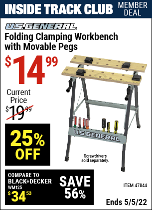 Inside Track Club members can buy the U.S. GENERAL Folding Clamping Workbench with Movable Pegs (Item 47844) for $14.99, valid through 5/5/2022.
