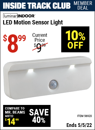 Inside Track Club members can buy the LUMINAR INDOOR LED Motion Sensor Light (Item 56920) for $8.99, valid through 5/5/2022.