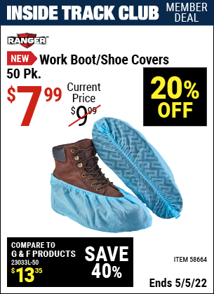 Inside Track Club members can buy the RANGER Work Boot Covers (Item 58664) for $7.99, valid through 5/5/2022.