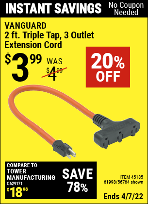 Buy the HFT 3-Way Grounded Power Outlet with 24 in. Cord (Item 45185/45185/61998) for $3.99, valid through 4/7/2022.