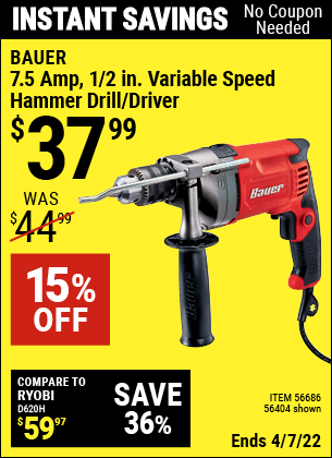 Buy the BAUER 1/2 In. 7.5 A Heavy Duty Variable Speed Reversible Hammer Drill (Item 56404/56686) for $37.99, valid through 4/7/2022.