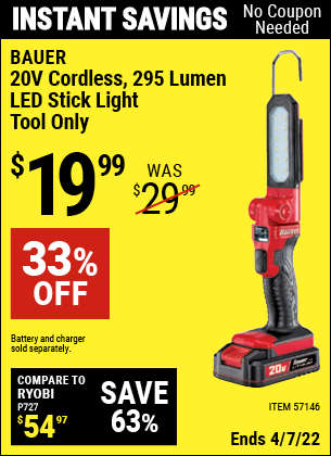 Buy the BAUER 20v Cordless 295 Lumen Stick Light – Tool Only (Item 57146) for $19.99, valid through 4/7/2022.