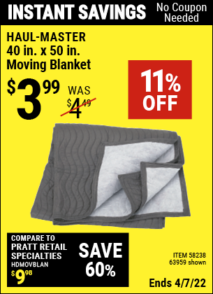 Buy the FRANKLIN 40 in. x 50 in. Moving Blanket (Item 58328) for $3.99, valid through 4/7/2022.