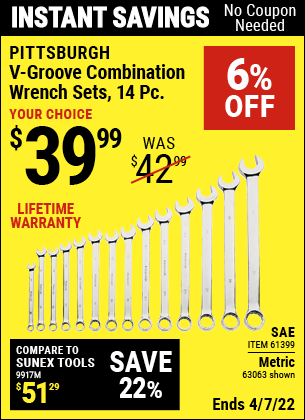 Buy the PITTSBURGH SAE V-Groove Combination Wrench Set 14 Pc. (Item 61399/63063) for $39.99, valid through 4/7/2022.