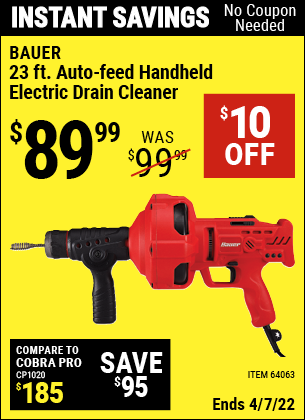 Buy the BAUER 23 Ft. Auto-Feed Handheld Electric Drain Cleaner (Item 64063) for $89.99, valid through 4/7/2022.