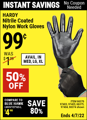 Buy the HARDY Polyurethane Coated Nylon Work Gloves Large (Item 66374/97403/66375/97404/66376/97405) for $0.99, valid through 4/7/2022.