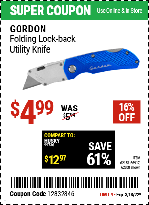 Buy the GORDON Folding Lock-Back Utility Knife (Item 62358/62156/56917) for $4.99, valid through 3/13/2022.