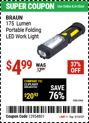 Buy the BRAUN Portable Folding LED Work Light (Item 63930) for $4.99, valid through 3/13/2022.