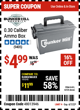 Buy the BUNKER HILL SECURITY Ammo Dry Box (Item 63135/61451) for $4.99, valid through 4/7/2022.
