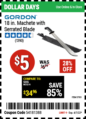 Buy the GORDON 18 in. Machete with Serrated Blade (Item 57951) for $5, valid through 4/7/2022.