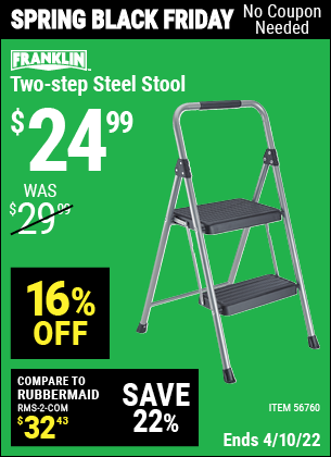 Buy the FRANKLIN Two-Step Steel Stool (Item 56760) for $24.99, valid through 4/10/2022.