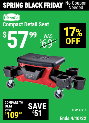 Buy the GRANT’S Compact Detail Seat (Item 57317) for $57.99, valid through 4/10/2022.
